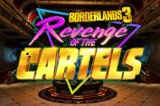 borderlands-3-event-revanche-des-cartels