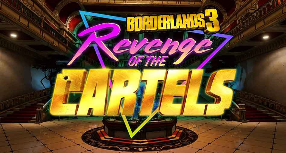 borderlands-3-event-revanche-des-cartels