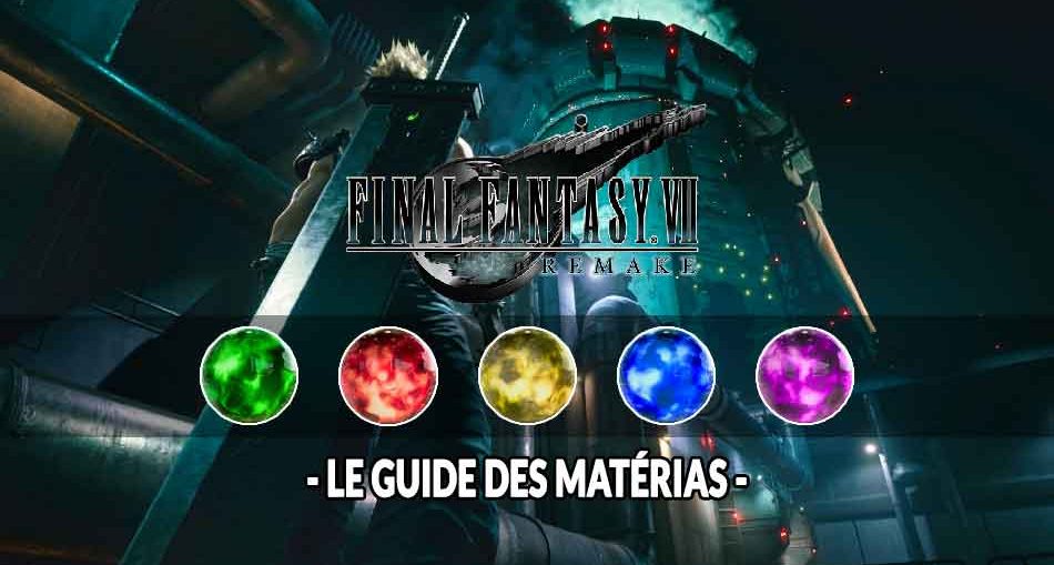 guide-de-toutes-les-materia-de-final-fantasy-7-remake