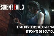 resident-evil-3-defis-points-recompenses-et-boutiques