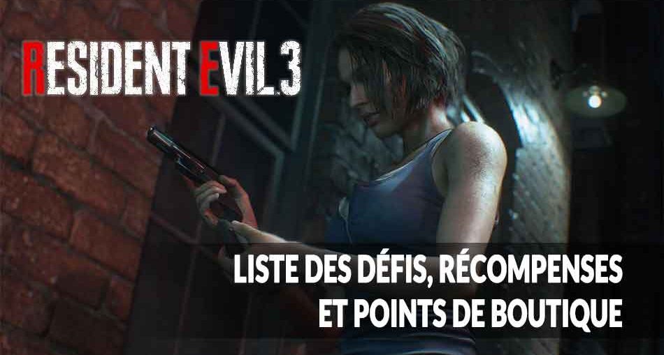 resident-evil-3-defis-points-recompenses-et-boutiques