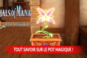 tout-savoir-sur-le-pot-magique-a-graines-de-trials-of-mana