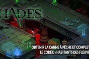 tuto-guide-canne-a-peche-roguelike-hades-supergiant-games