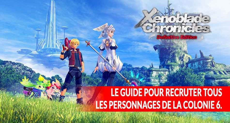 xenoblade-chronicles-definitive-edition-recruter-tous-les-persos-de-la-colonie-6