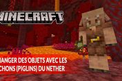 Minecraft-mise-a-jour-Nether-echanger-des-objets-avec-piglin