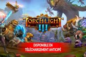 telechargement-anticipe-jeu-torchlight-3