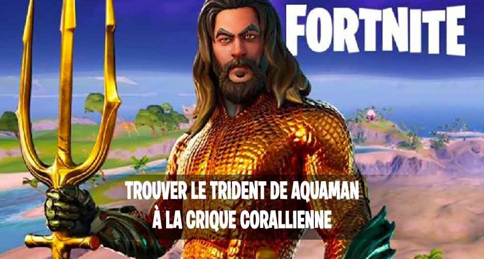 fortnite-tuto-guide-trident-crique-corallienne
