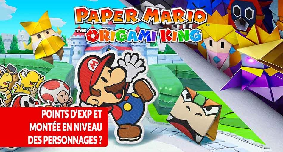 paper-mario-the-origami-king-systeme-exp-gagner-des-niveaux