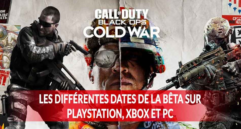 dates-de-debut-et-fin-version-beta-Call-of-Duty-Black-Ops-Cold-War