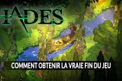 hades-obtenir-la-vraie-fin-du-jeu-secret