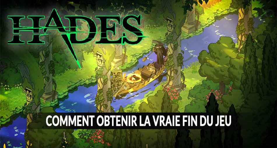 hades-obtenir-la-vraie-fin-du-jeu-secret