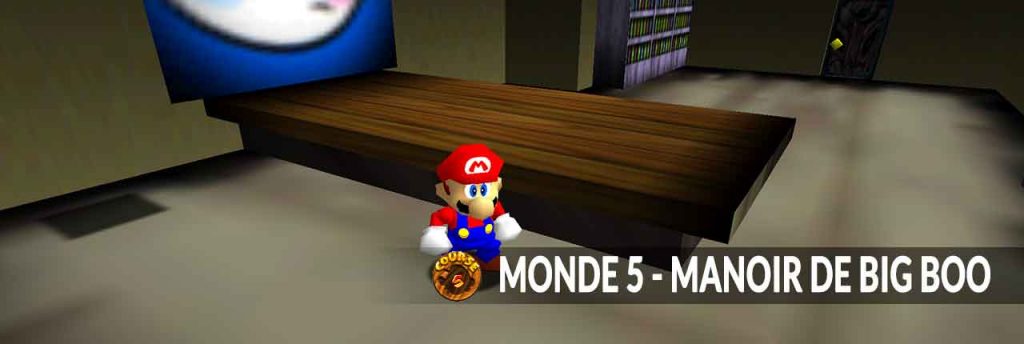 monde-5-super-mario-64-nintendo-switch-manoir-de-big-boo