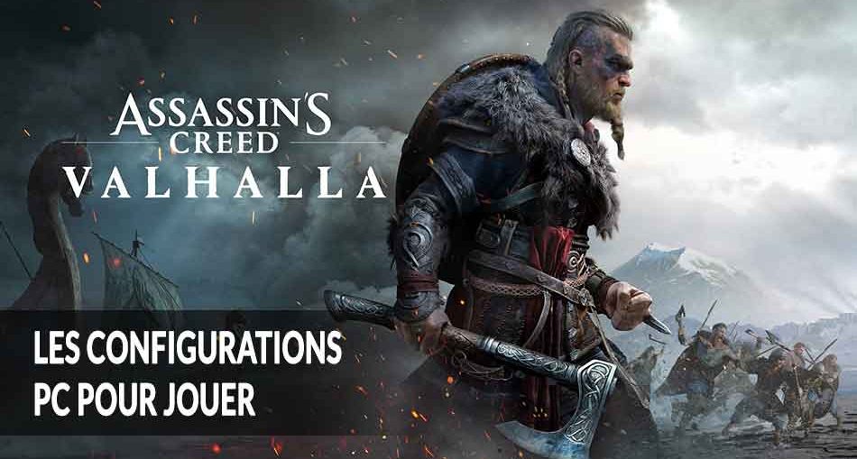 les-configurations-sur-PC-pour-jouer-a-Assassins-Creed-Valhalla