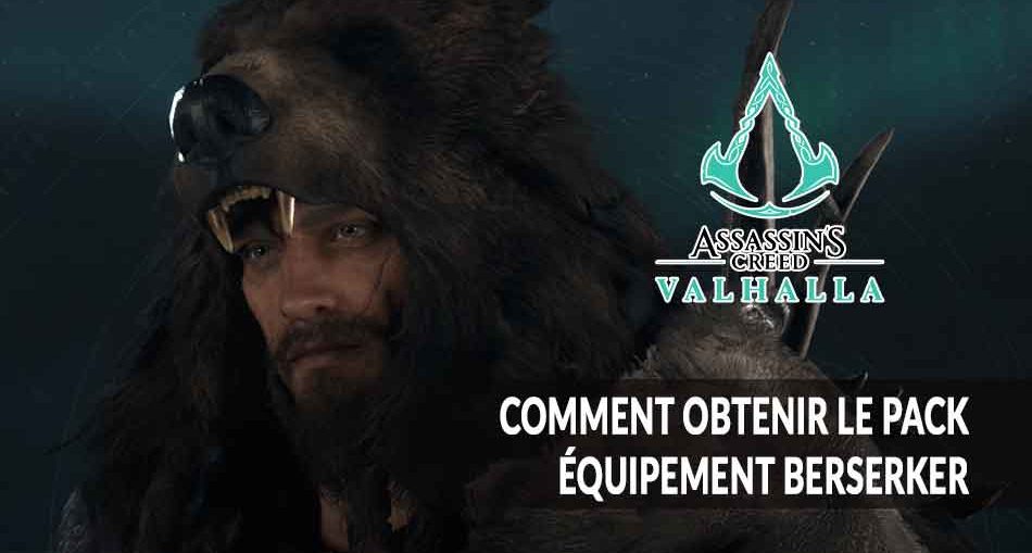 AC-Valhalla-obtenir-bonus-pack-set-armure-Berserker