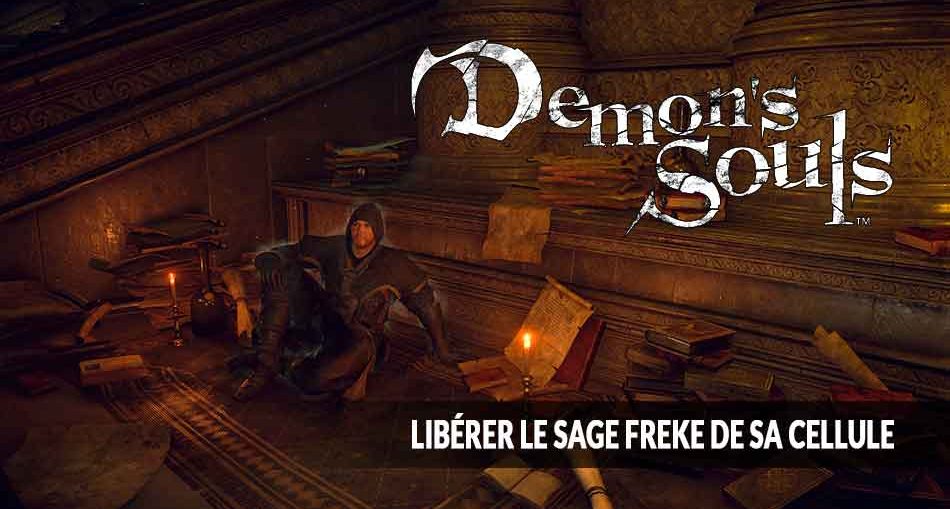 Demons-Souls-PS5-liberer-le-sage-freke