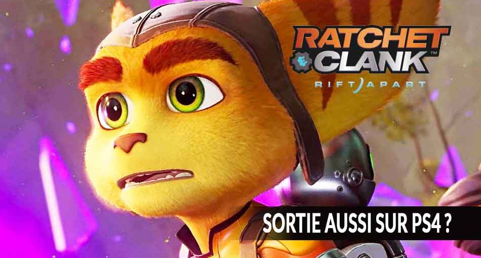 Ratchet-et-Clank-Rift-Apart-sortie-sur-PS4-question-reponse