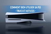 astuces-pour-bien-utiliser-la-PS5