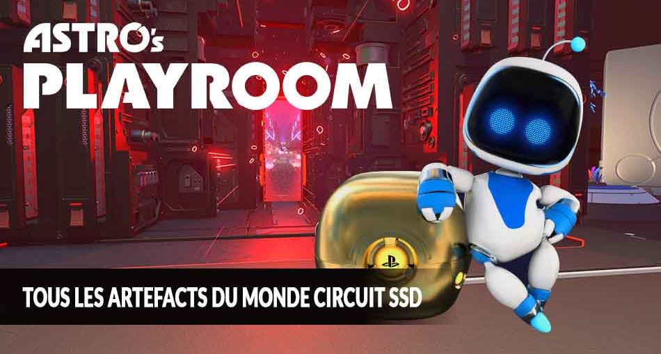 guide-astros-playroom-PS5-pour-trouver-les-artefacts-du-circuit-ssd