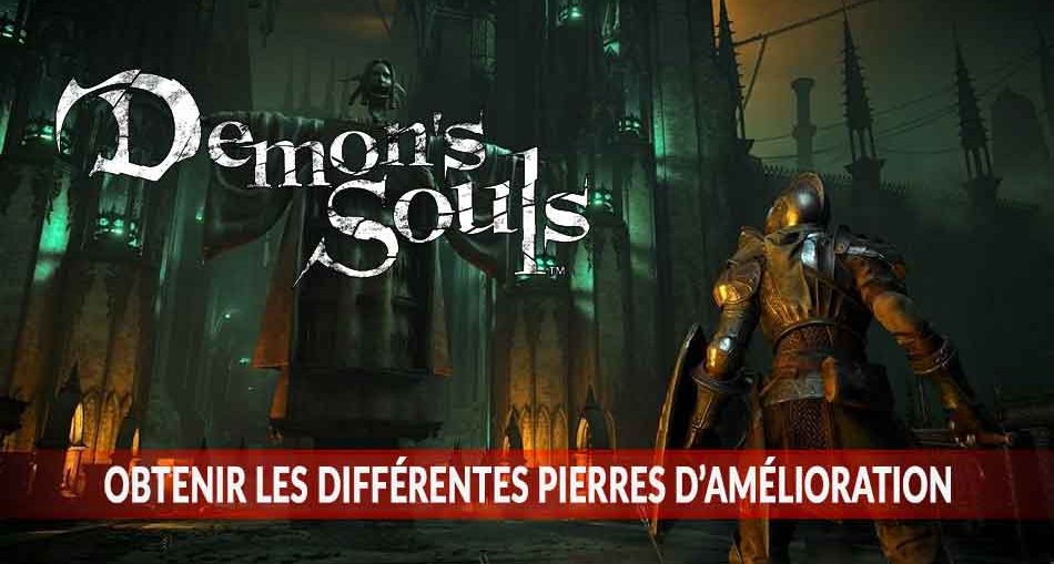 demons-souls-ps5-guide-pierre-ameliorations-craft-forge-materiaux
