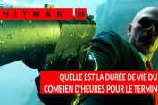 nombre-d-heures-necessaire-pour-terminer-le-jeu-hitman-3