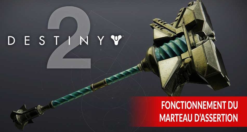 destiny-2-saison-des-elus-fonctionnement-du-marteau-dassertion