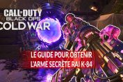 guide-pour-debloquer-l-arme-Rai-k-84-en-zombies-firebase-z-cold-war