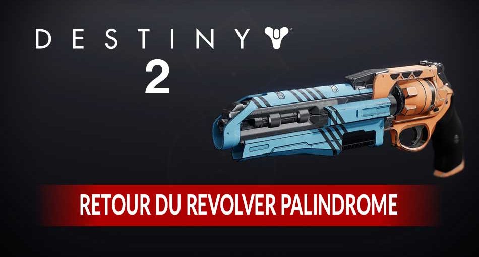 trouver-et-obtenir-le-revolver-legendaire-palindrome-de-destiny-2