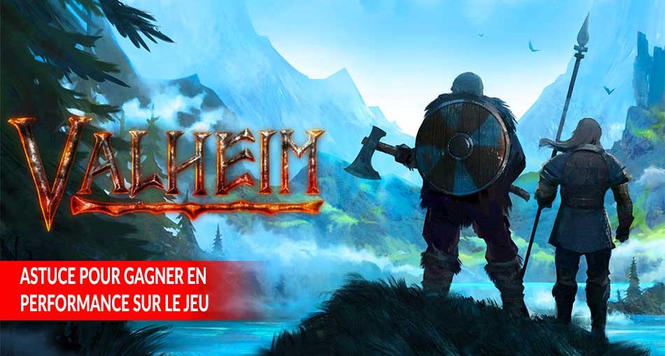 Valheim-gagner-des-fps-pc-astuce