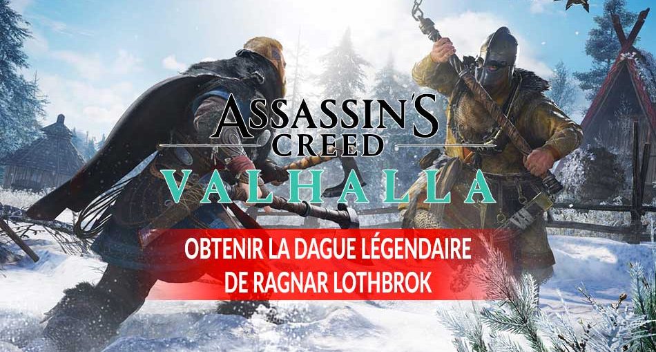 guide-assassins-creed-valhalla-obtenir-la-dague-de-ragnar