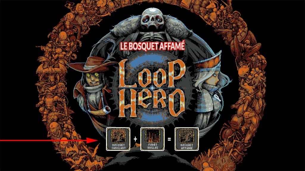 loop-hero-combo-le-bosquet-affame