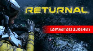 Returnal-PS5-les-parasites-et-leurs-effets