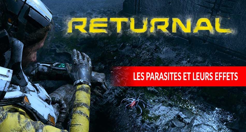 Returnal-PS5-les-parasites-et-leurs-effets