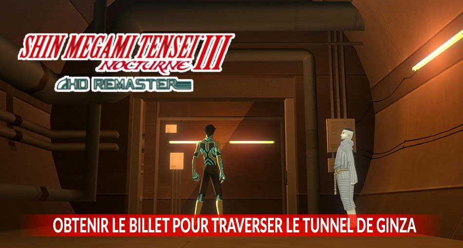 Shin-Megami-Tensei-3-Nocturne-HD-Remaster-trouver-le-billet