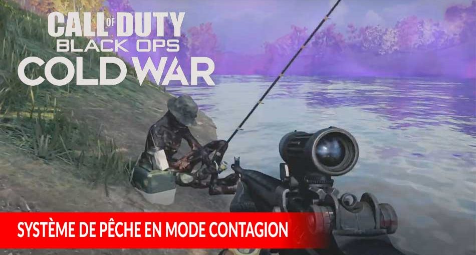 comment-marche-la-peche-mode-contagion-call-of-duty-black-ops-cold-war