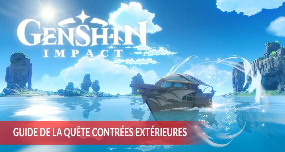 genshin-impact-guide-contrees-exterieures-retrouver-bateau