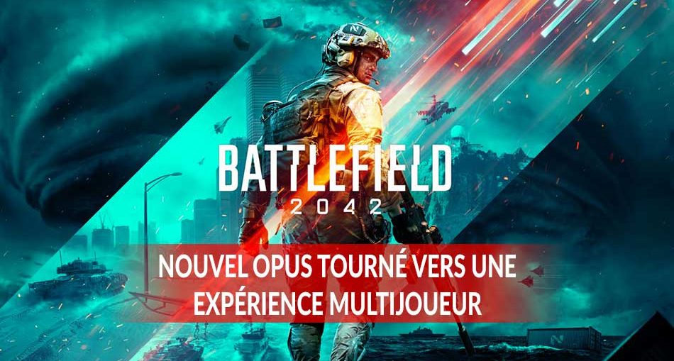 nouveau-jeu-battlefield-2042-solo-campagne-multijoueur
