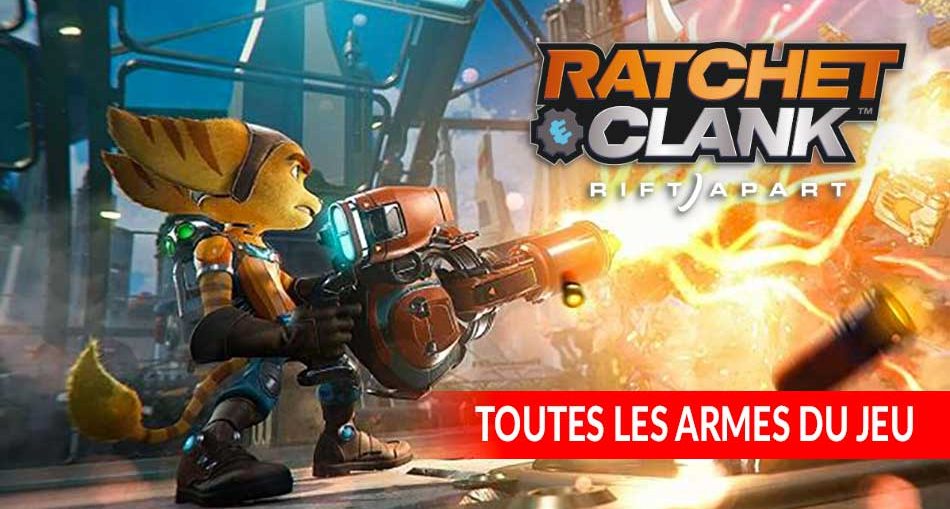 ratchet-et-clank-PS5-la-liste-de-toutes-les-armes-a-debloquer