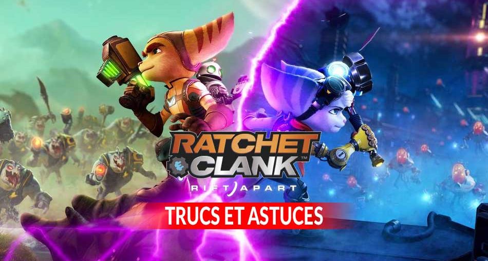 ratchet-et-clank-rift-apart-ps5-trucs-et-astuces