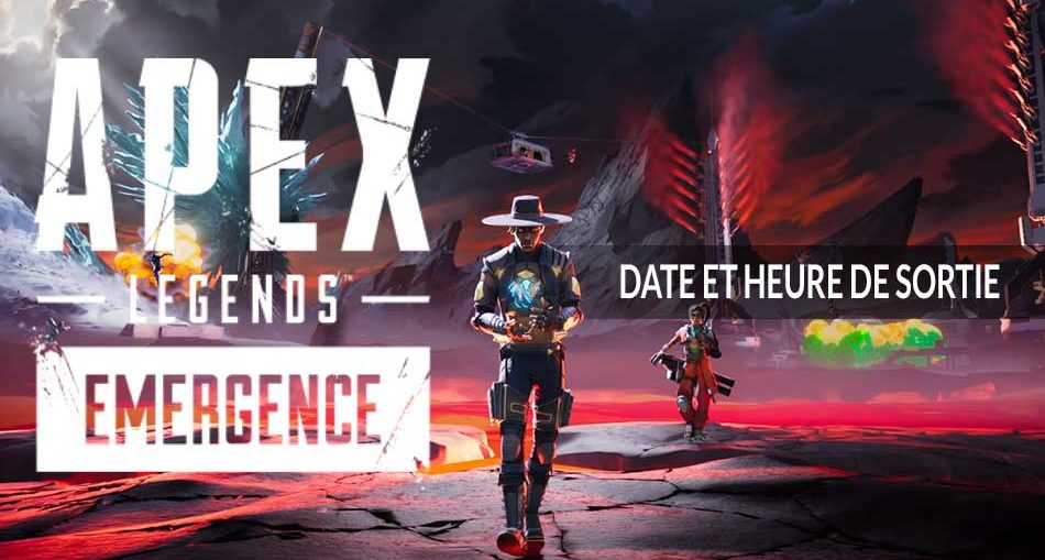 apex-legends-heure-de-lancement-saison-10-emergence