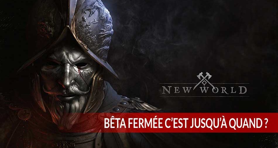 beta-fermee-mmo-new-world-date-de-debut-et-de-fin