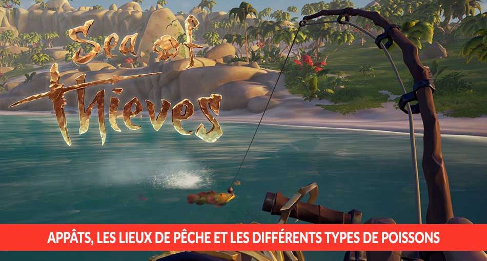 guide-de-peche-aux-poissons-dans-sea-of-thieves