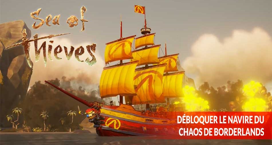 obtenir-le-bateau-navire-de-borderlands-dans-sea-of-thieves