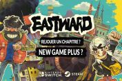 eastward-new-game-plus-rejouer-un-chapitre