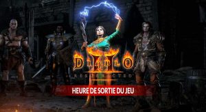 heure-sortie-dl-Diablo-2-Resurrected-consoles-et-pc