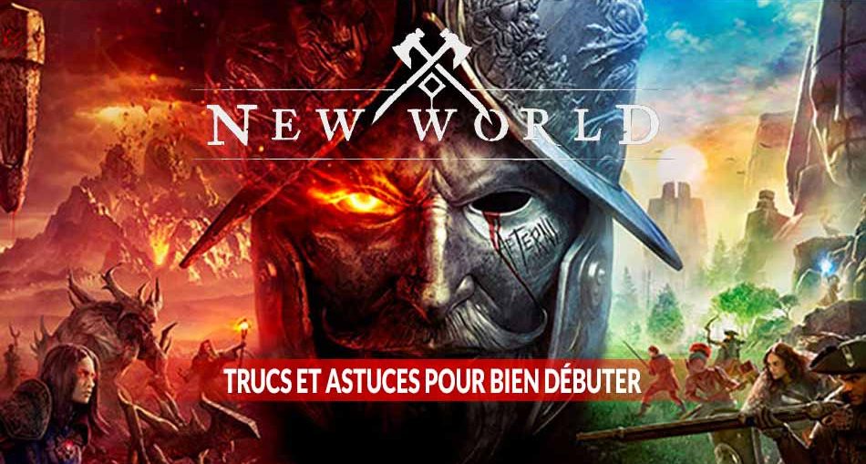 trucs-astuces-conseils-debutant-new-world