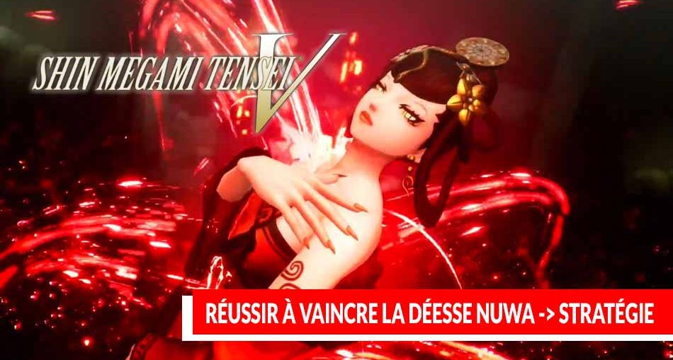 tuto-vaincre-boss-nuwa-strategie-shin-megami-tensei-5