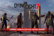 debloquer-la-coop-pour-jouer-avec-les-autres-dying-light-2