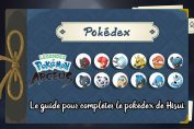 le-guide-pour-completer-le-pokedex-de-hisui-pokemon-legendes-arceus