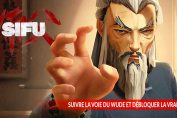 le-guide-pour-obtenir-la-vraie-fin-du-jeu-de-kung-fu-sifu