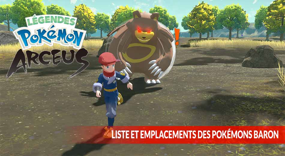 Guide Légendes Pokémon Arceus cartes avec tous les emplacements pour attraper les barons